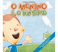O Menino E O Dinheiro (ebook)