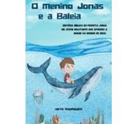 O Menino Jonas E A Baleia (ebook)