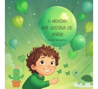 O menino que gostava de Verde
