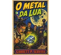 O Metal da lua