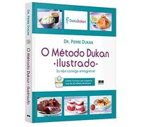 O Método Dukan Ilustrado (Em Portuguese do Brasil)