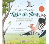 O Meu Primeiro Livro de Aves: Histórias em rima para aprender a contemplar (Booksmile)