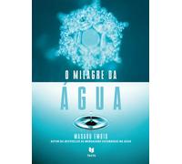 O Milagre Da Água