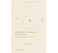 O mistério da constante de estrutura fina: Alfa sempre foi apenas um ângulo