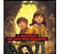 O Mistério Da Ilha Dos Gigantes (ebook)