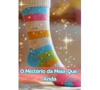 O Mistério Da Meia (ebook)