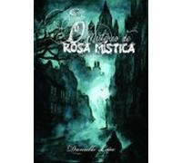 O Mistério De Rosa Mística (ebook)