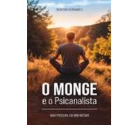 O Monge E O Psicanalista (ebook)