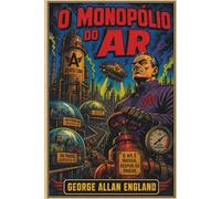 O Monopólio do Ar