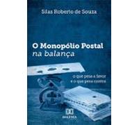 O Monopólio Postal Na Balança (ebook)