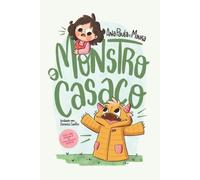 O Monstro Casaco: Para ler no inverno e antes de dormir