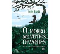O MORRO DOS VENTOS UIVANTES