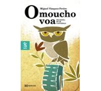 O moucho voa