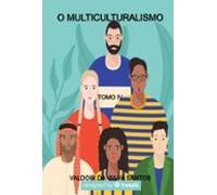 O Multiculturalismo (ebook)
