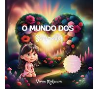 O mundo dos sentimentos: Emoções em cores