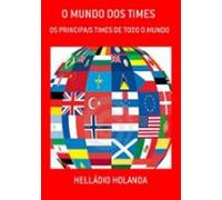O Mundo Dos Times (ebook)