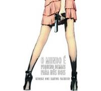 O Mundo É Pequeno Demais Para Nós Dois (ebook)