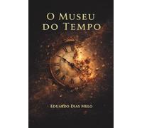 O Museu do Tempo