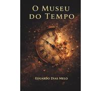O Museu do Tempo