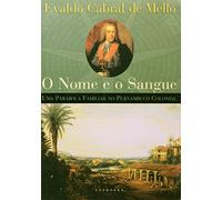 O Nome e o Sangue (Em Portuguese do Brasil)