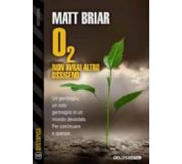 O? Non Avrai Altro Ossigeno (ebook)