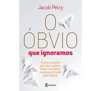 O Óbvio que Ignoramos (Em Portuguese do Brasil)