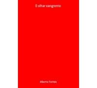 O Olhar Sangrento (ebook)