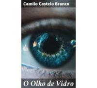 O Olho De Vidro (ebook)