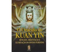 O Oráculo de Kuan Yin