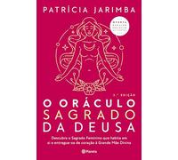 O ORÁCULO SAGRADO DA DEUSA ED. ATUALIZADA