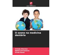 O ozono na medicina dentária