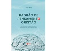 O Padrão de Pensamento Cristão