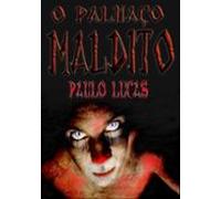 O Palhaço Maldito (ebook)