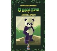 O Panda Barry Em Salvando A Floresta (ebook)
