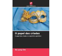 O papel das criadas