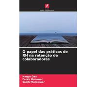 O papel das práticas de RH na retenção de colaboradores