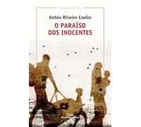 O paraiso dos inocentes (XXXI Premio Torrente Ballester 2019): 414 (Literaria)
