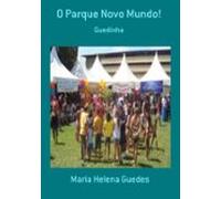 O Parque Novo Mundo! (ebook)