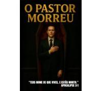 O Pastor Morreu (ebook)