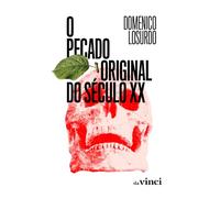 O pecado original do século XX
