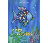 O peixe arco-íris (CLASICOS CONTEMPORANEOS)