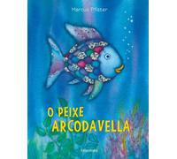 O peixe arcodavella | Marcus Pfister