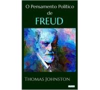 O Pensamento Politico De Freud (ebook)