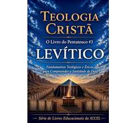 O Pentateuco Livro #3 - LEVÍTICO