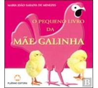 O Pequeno Livro da Mãe Galinha