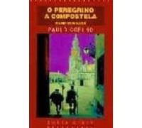 O Peregrino A Compostela
