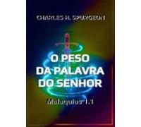 O Peso Da Palavra Do Senhor (ebook)