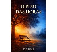 O Peso das Horas