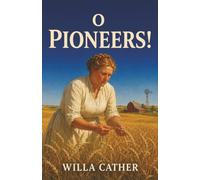 O Pioneers!: A Dying Farm, a Woman Who Refuses to Leave, and the Cost of Loving the Land