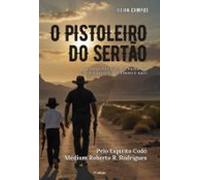 O Pistoleiro Do Sertão (ebook)